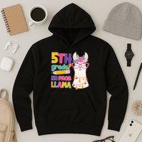5th Grade? No Prob Llama Hoodie
