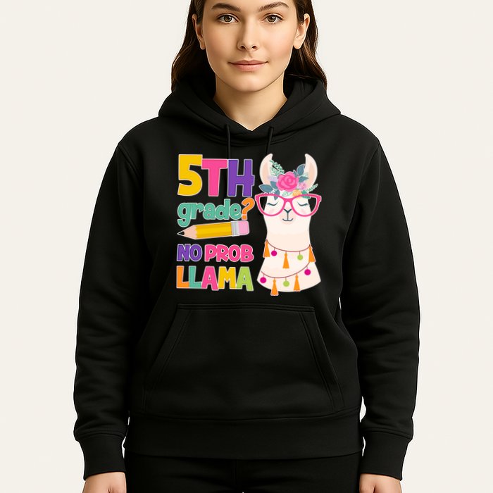 5th Grade? No Prob Llama Hoodie