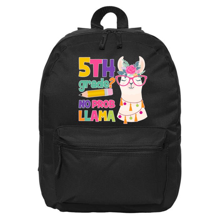 5th Grade? No Prob Llama 16 in Basic Backpack