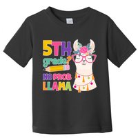 5th Grade? No Prob Llama Toddler T-Shirt
