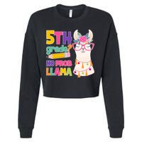 5th Grade? No Prob Llama Cropped Pullover Crew