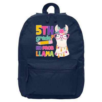 5th Grade? No Prob Llama 16 in Basic Backpack