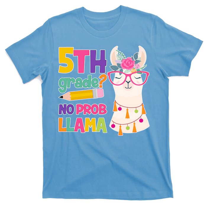 5th Grade? No Prob Llama T-Shirt