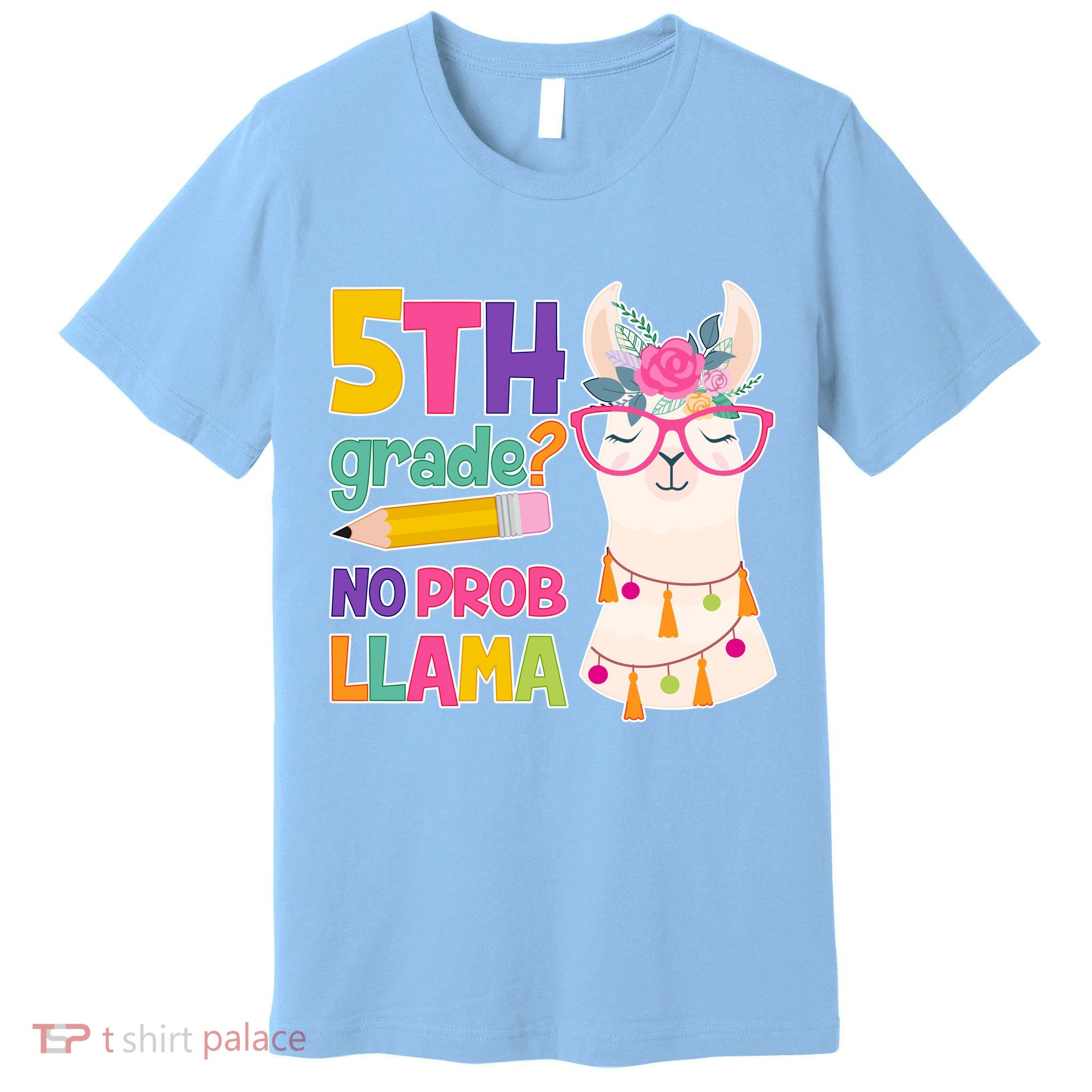5th Grade? No Prob Llama Premium T-Shirt
