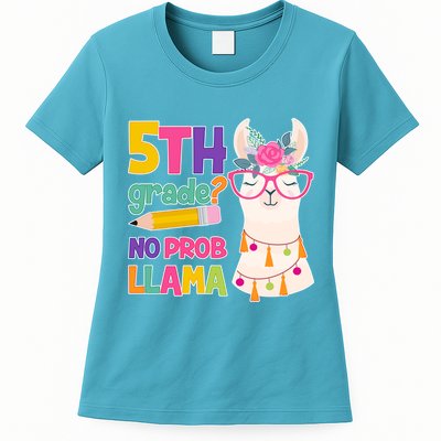 5th Grade? No Prob Llama Womens T-Shirt