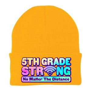 5th Grade Strong No Matter The Distance Distancing Learning Knit Cap Winter Beanie