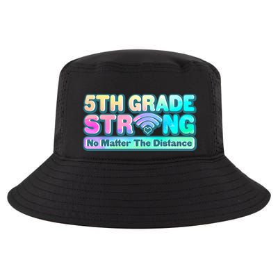 5th Grade Strong No Matter The Distance Distancing Learning Cool Comfort Performance Bucket Hat