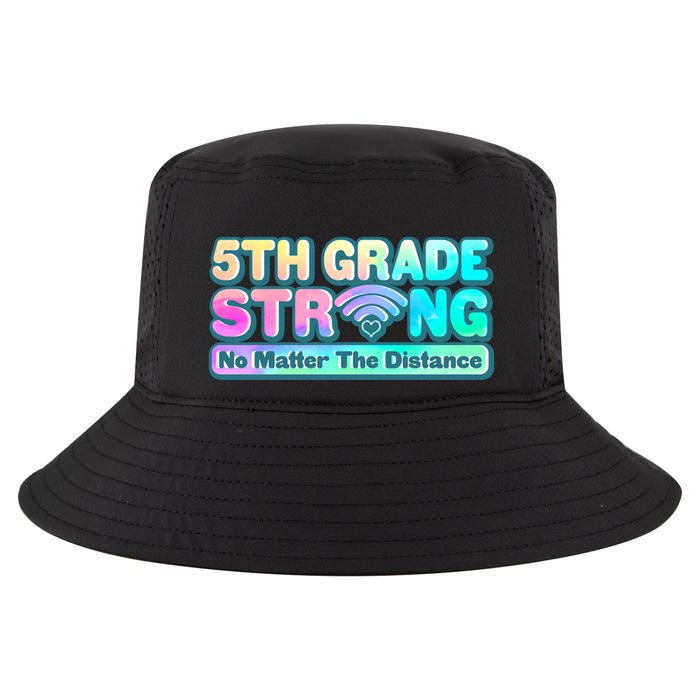 5th Grade Strong No Matter The Distance Distancing Learning Cool Comfort Performance Bucket Hat