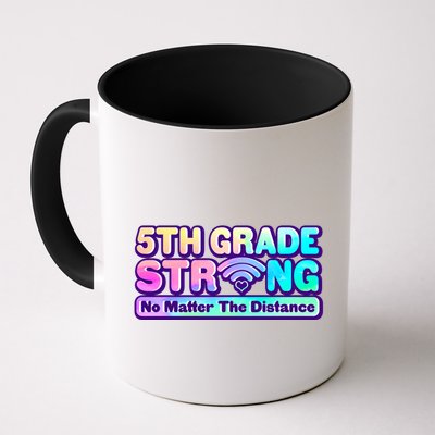 5th Grade Strong No Matter The Distance Distancing Learning Mug