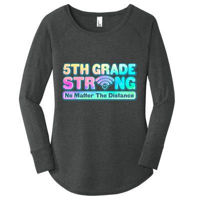 5th Grade Strong No Matter The Distance Distancing Learning Women's Perfect Tri Tunic Long Sleeve Shirt