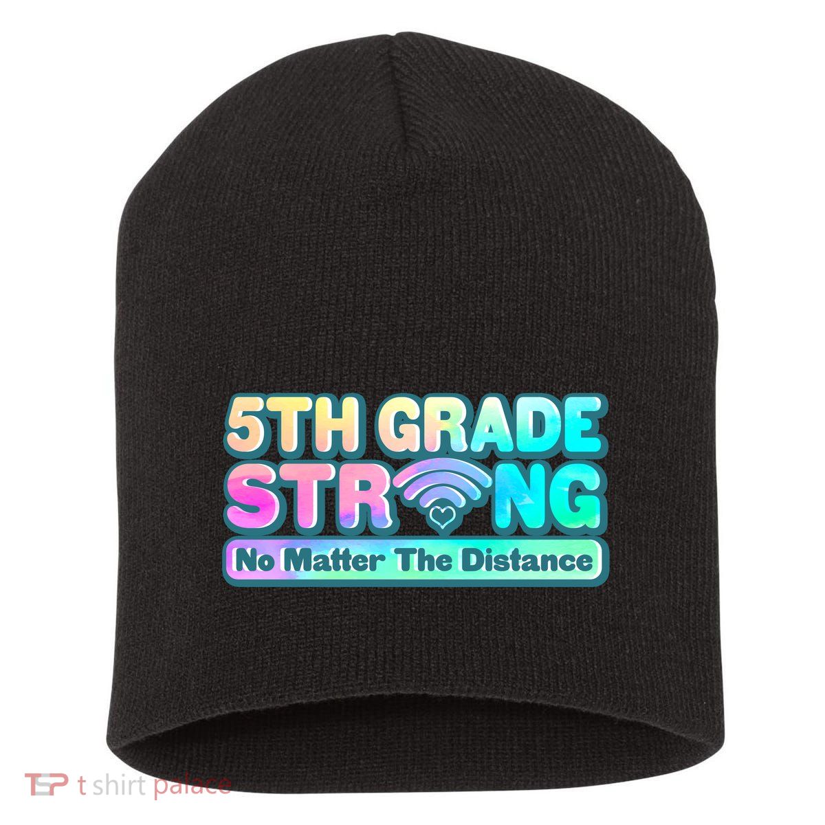 5th Grade Strong No Matter The Distance Distancing Learning Short Acrylic Beanie