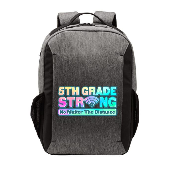 5th Grade Strong No Matter The Distance Distancing Learning Vector Backpack