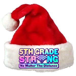 5th Grade Strong No Matter The Distance Distancing Learning Premium Christmas Santa Hat