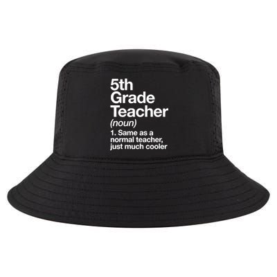 5th Grade Teacher Funny Definition Cool Comfort Performance Bucket Hat