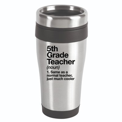 5th Grade Teacher Funny Definition 16oz Travel Tumbler