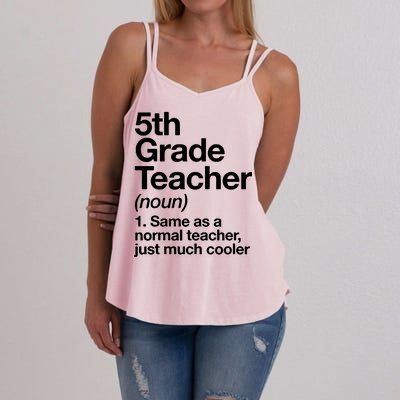 5th Grade Teacher Funny Definition Women's Strappy Tank