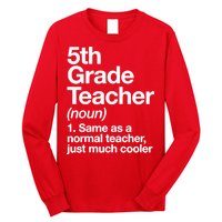 5th Grade Teacher Funny Definition Long Sleeve Shirt