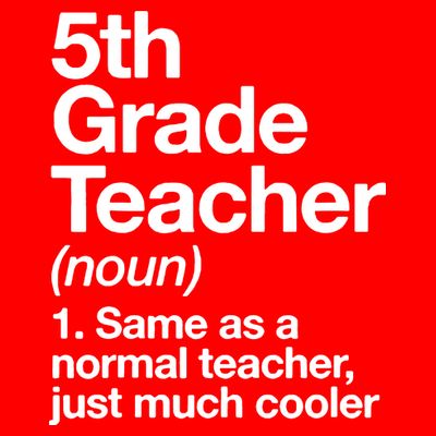 5th Grade Teacher Funny Definition T-Shirt