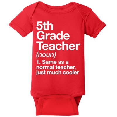 5th Grade Teacher Funny Definition Baby Bodysuit