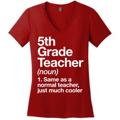 5th Grade Teacher Funny Definition Women's V-Neck T-Shirt