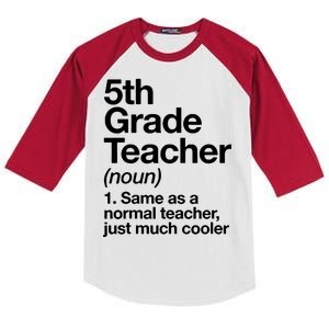 5th Grade Teacher Funny Definition Kids Colorblock Raglan Jersey