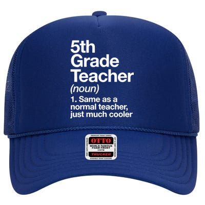 5th Grade Teacher Funny Definition High Crown Mesh Back Trucker Hat