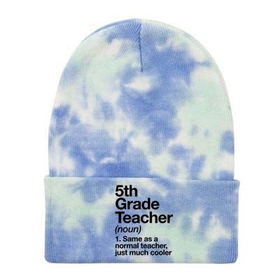 5th Grade Teacher Funny Definition Tie Dye 12in Knit Beanie