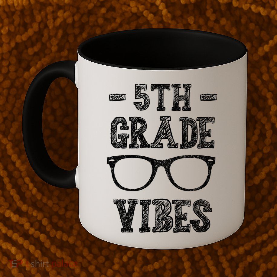 5th Grade Vibes Mug