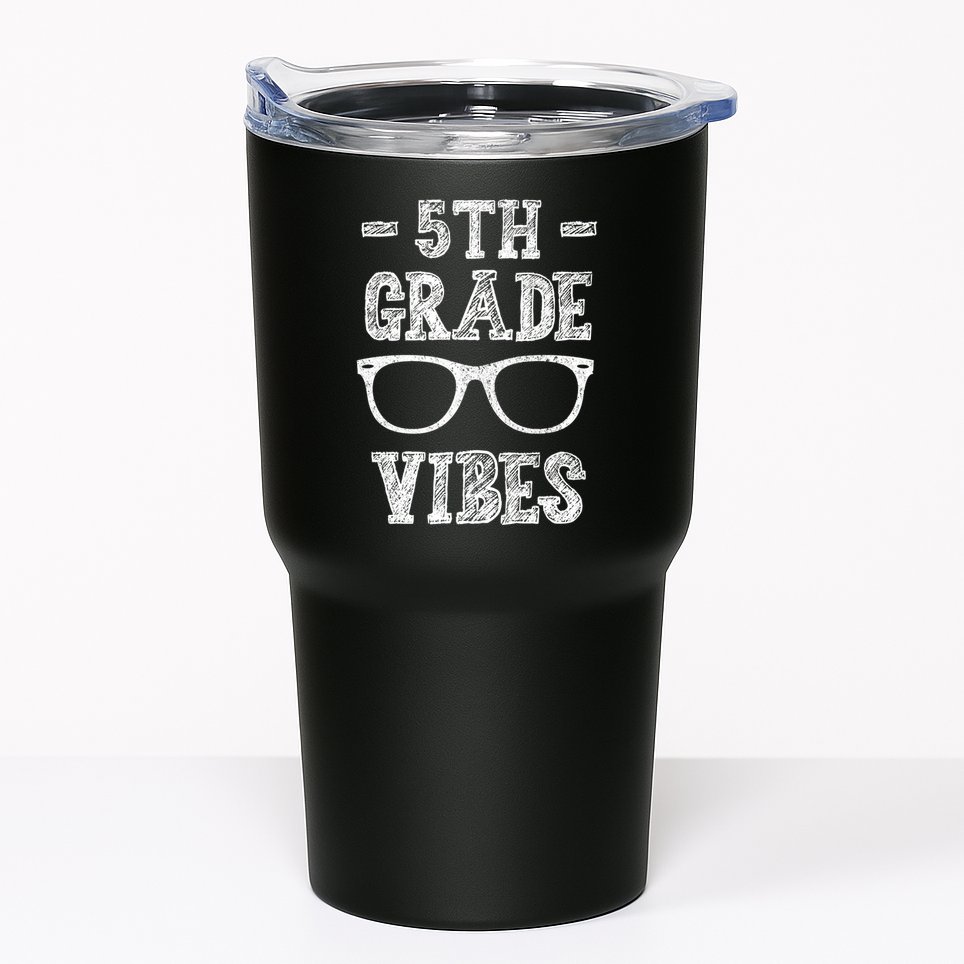 5th Grade Vibes Tumbler
