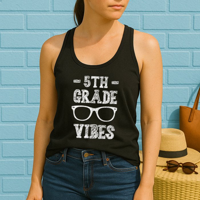 5th Grade Vibes Womens Tank Top