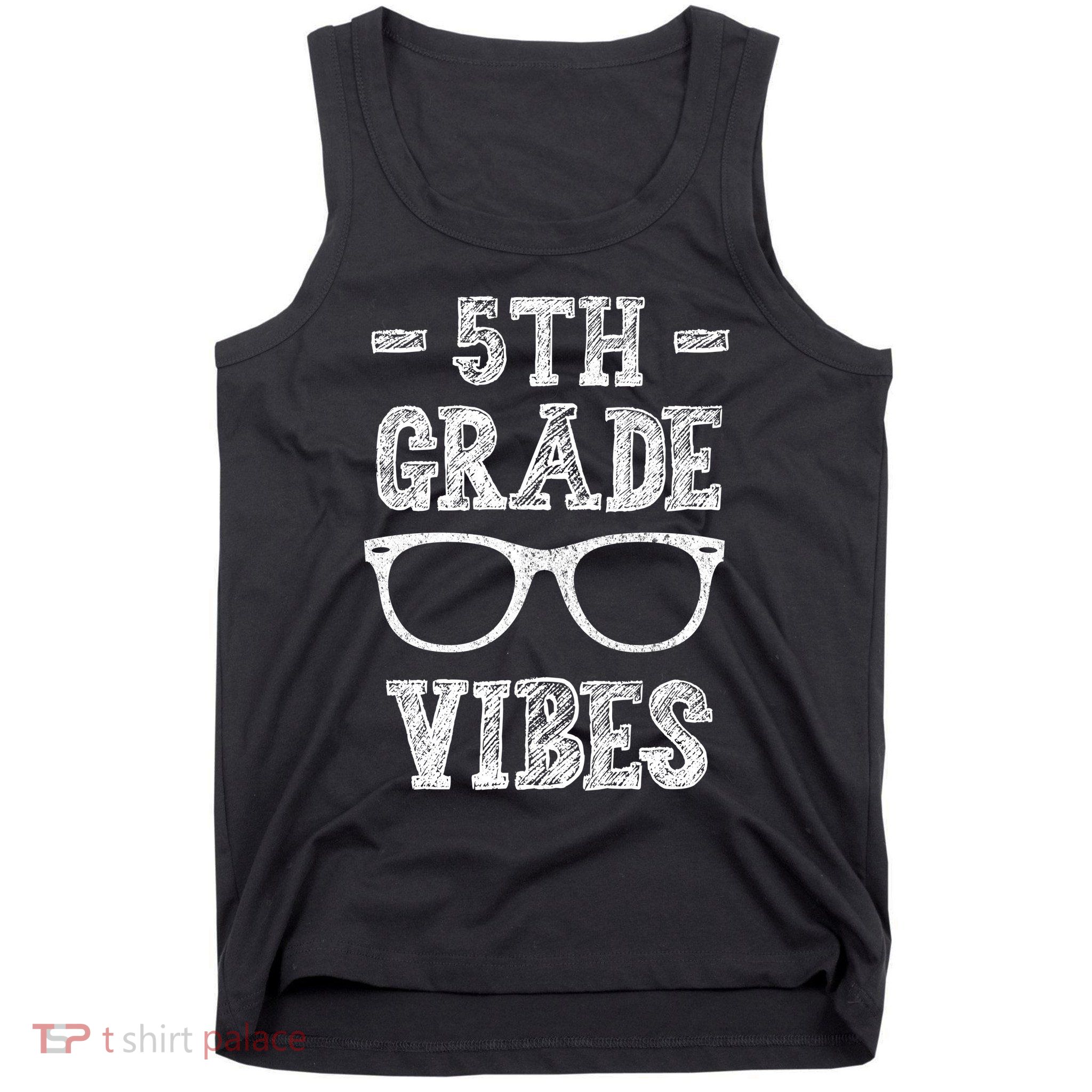 5th Grade Vibes Tank Top