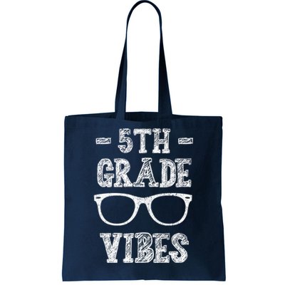 5th Grade Vibes Tote Bag