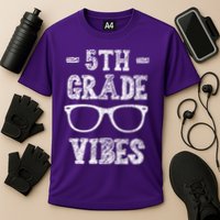5th Grade Vibes Performance Shirt