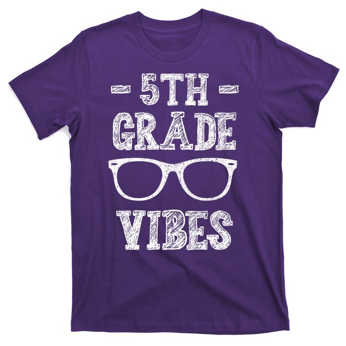 5th Grade Vibes T-Shirt