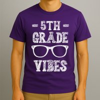5th Grade Vibes T-Shirt