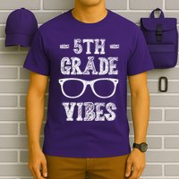 5th Grade Vibes T-Shirt