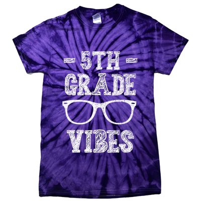 5th Grade Vibes Tie-Dye T-Shirt