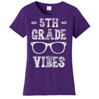 5th Grade Vibes Women's T-Shirt