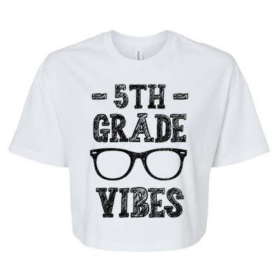 5th Grade Vibes Bella+Canvas Jersey Crop Tee