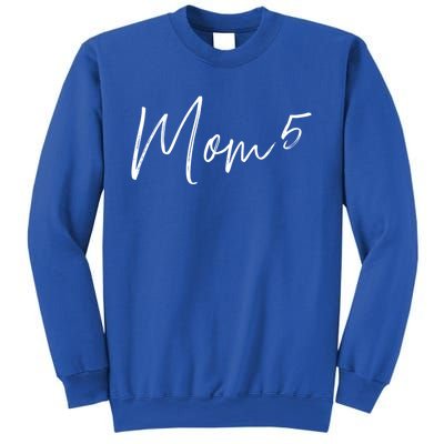 5th Time Mom Of 5 Meaningful Gift Sweatshirt