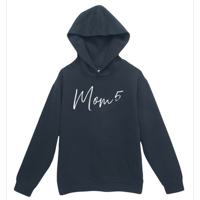 5th Time Mom Of 5 Meaningful Gift Urban Pullover Hoodie