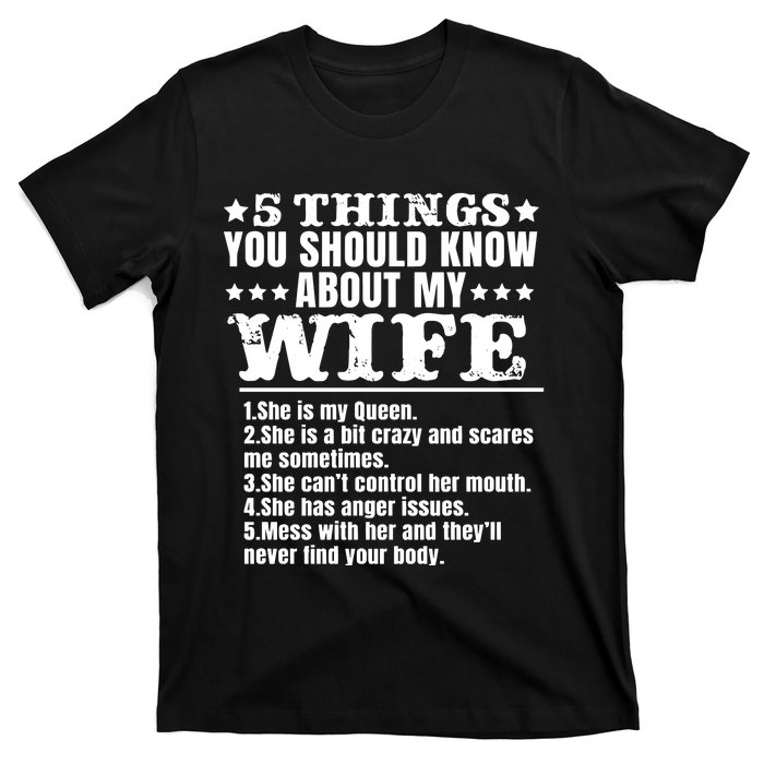 5 Things You Should Know About My Wife T-Shirt