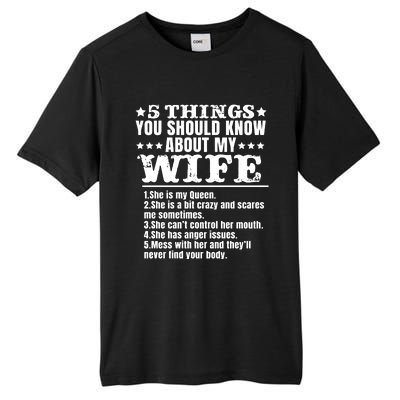 5 Things You Should Know About My Wife Tall Fusion ChromaSoft Performance T-Shirt