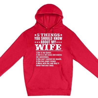 5 Things You Should Know About My Wife Premium Pullover Hoodie