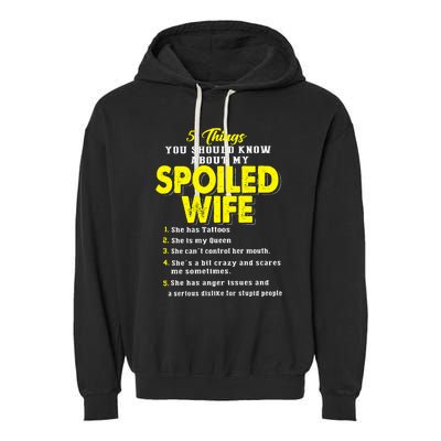 5 Things You Should Know About My Spoiled Wife Garment-Dyed Fleece Hoodie