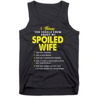 5 Things You Should Know About My Spoiled Wife Tank Top