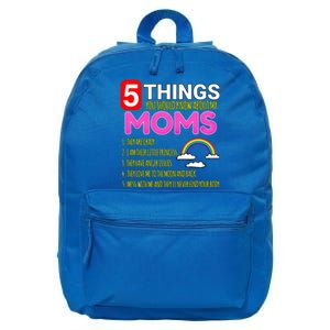 5 Things You Should Know About My Gay Moms Proud Daughter Gift 16 in Basic Backpack