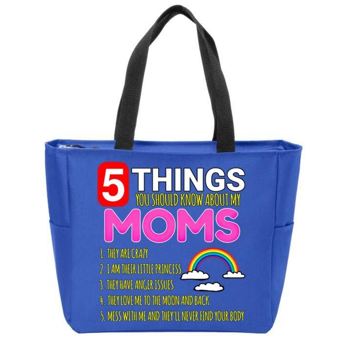 5 Things You Should Know About My Gay Moms Proud Daughter Gift Zip Tote Bag