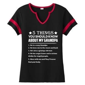 5 Things You Know About My Grandpa He Is My Grandpa Shirt Ladies Halftime Notch Neck Tee