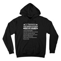 5 Things You Know About My Grandpa He Is My Grandpa Shirt Hoodie